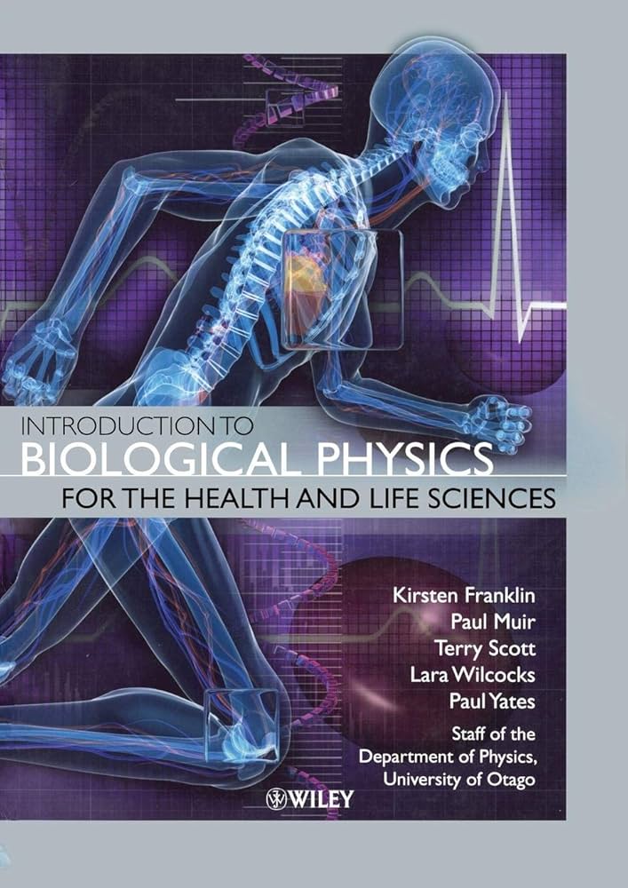 Amazon.com: Introduction to Biological Physics for the Health and