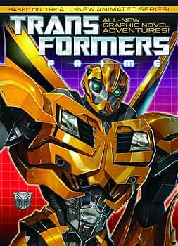 Transformers Prime : Orci, Robert, Kurtzman, Alex: Amazon.co.uk: Books