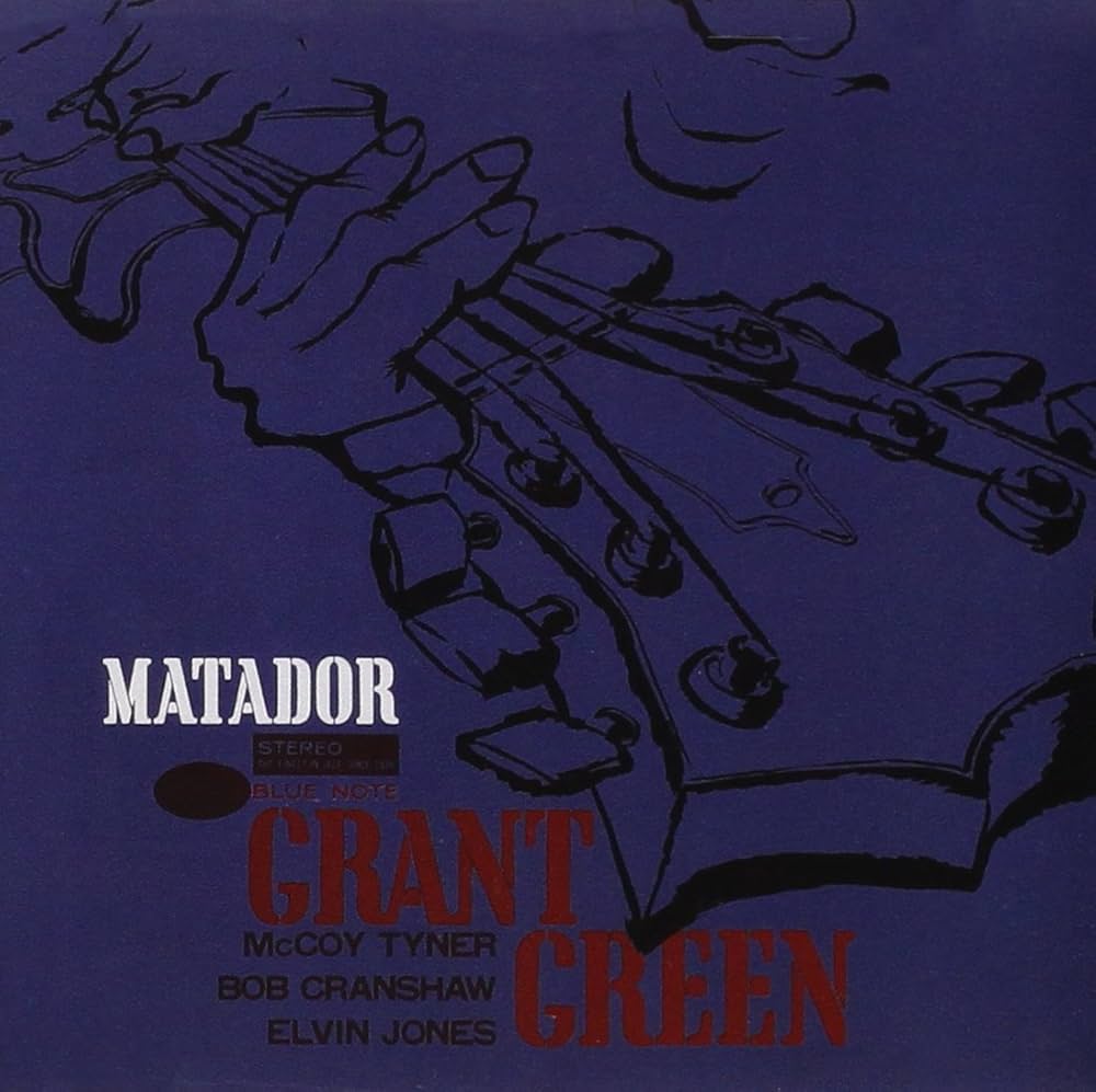 Grant Green - The Matador - Amazon.com Music