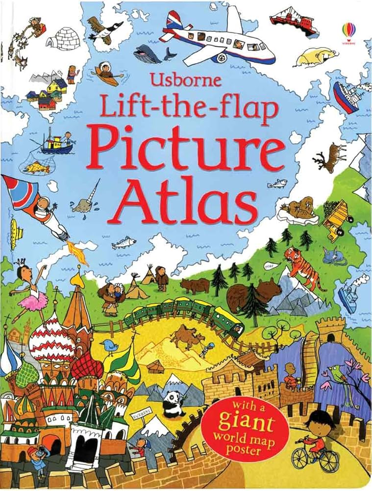 Lift-the-Flap Picture Atlas: Chisholm, Jane, Lee, Helen