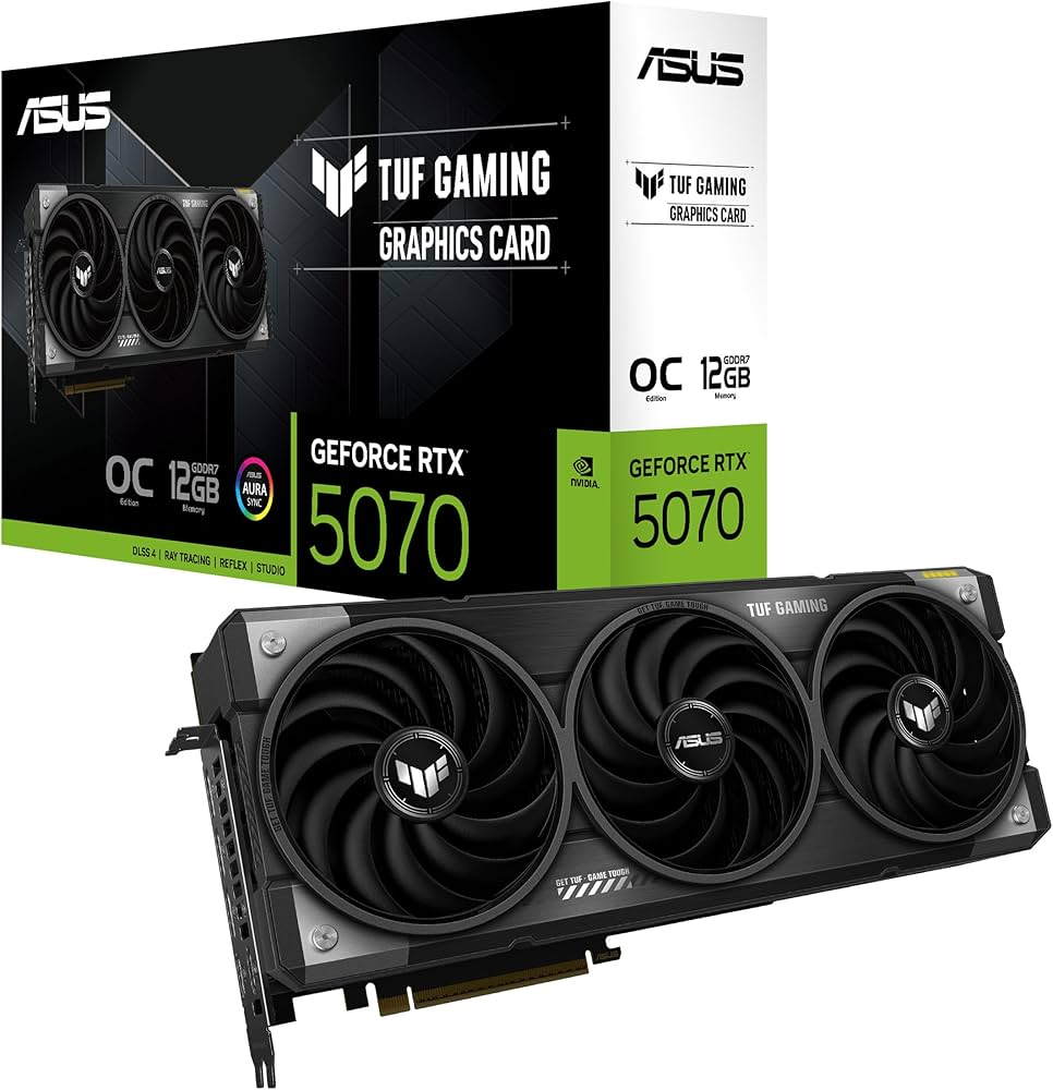 Amazon | ASUS TUF Gaming GeForce RTX ™ 5070 12GB GDDR7 OC Edition