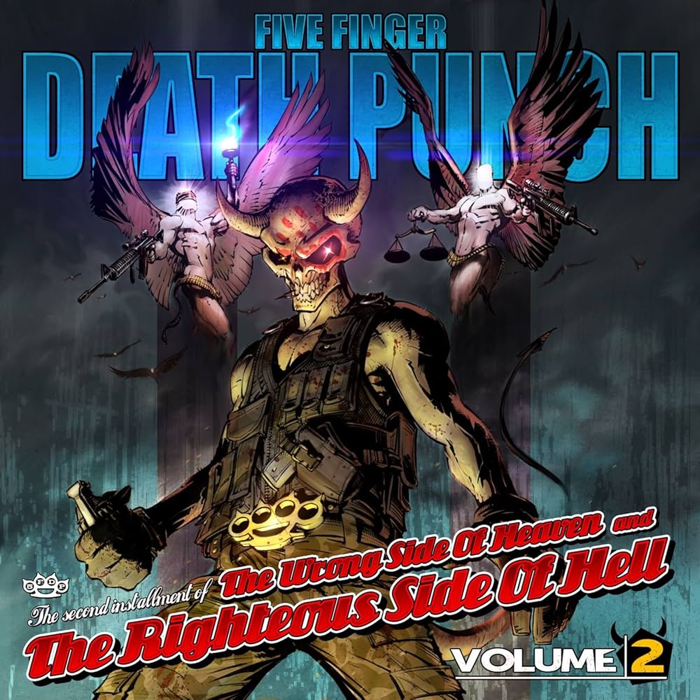 FIVE FINGER DEATH PUNCH - Vol. 2-The Wrong Side of Heaven & the