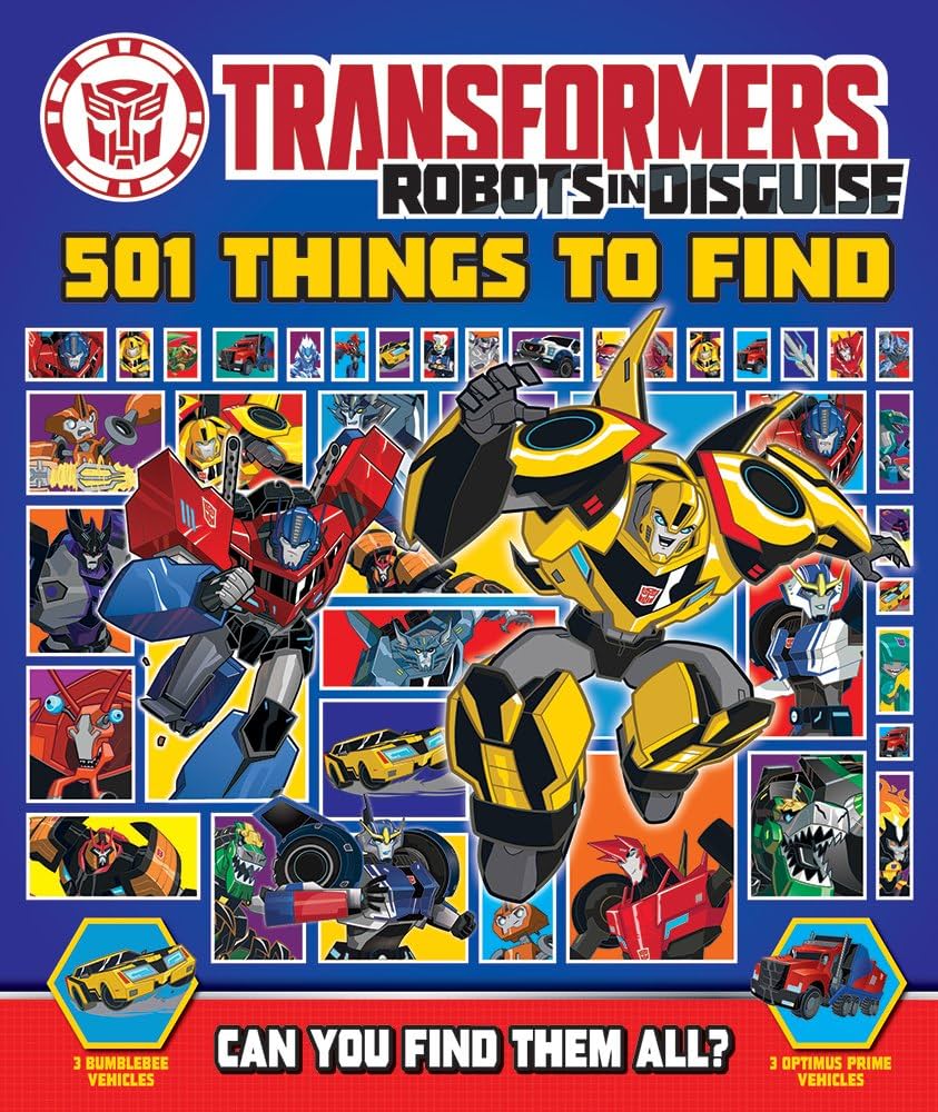 Transformers Robots in Disguise - 501 Things to Fi: 9781786706317