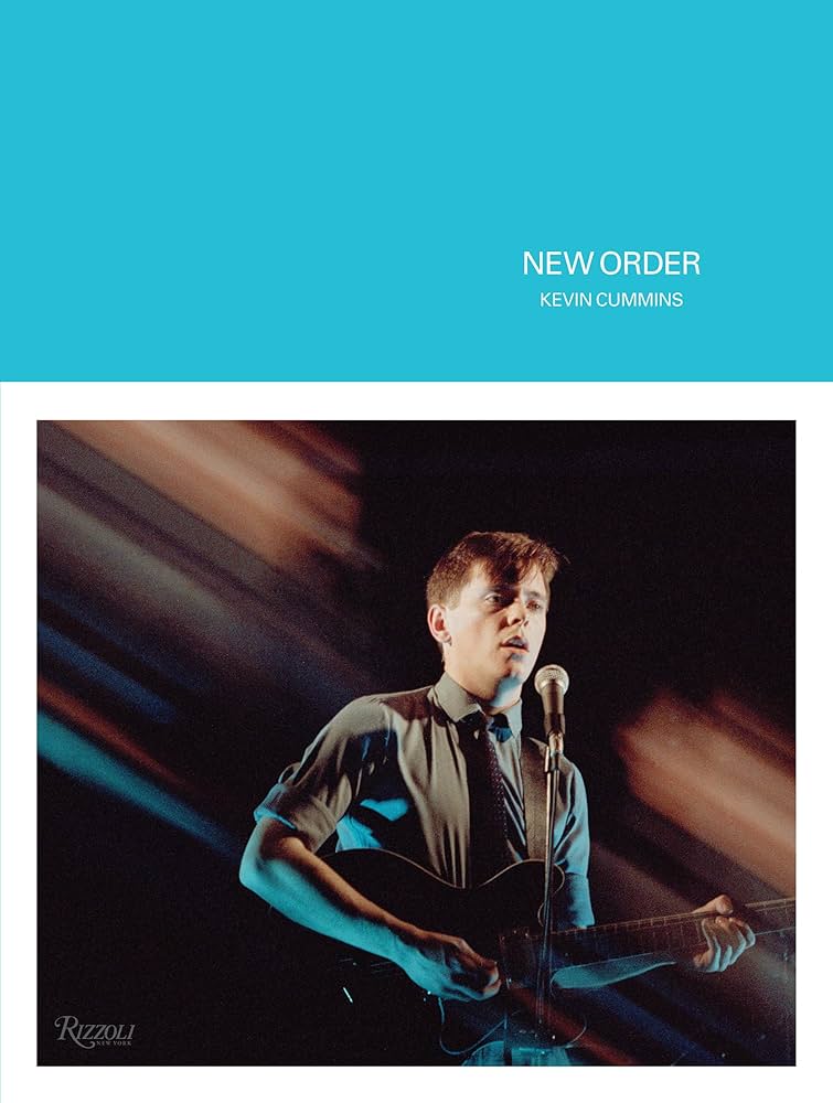 New Order : Kevin Cummins: Amazon.co.uk: Books