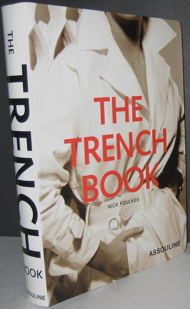 Amazon.com: The Trench Book: 9782759401635: Nick Foulkes: 圖書