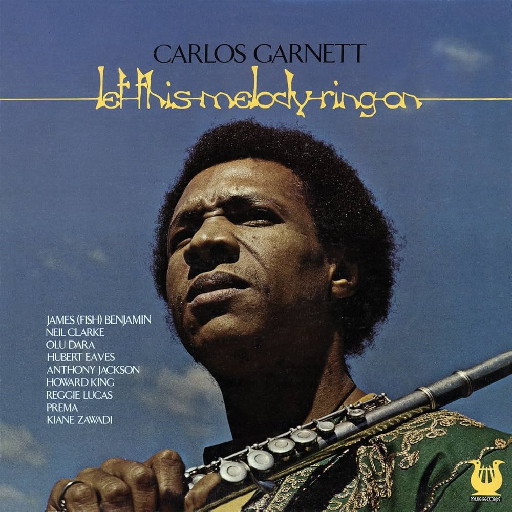 Carlos Garnet, Carlos Garnett - Let This Melody Ring On - Amazon