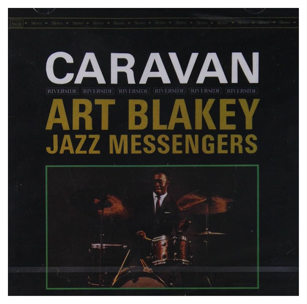 Art Blakey & The Jazz Messengers - Caravan - Amazon.com Music