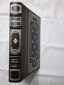 MOBY DICK OR THE WHALE By HERMAN MELVILLE 1979 Franklin Library