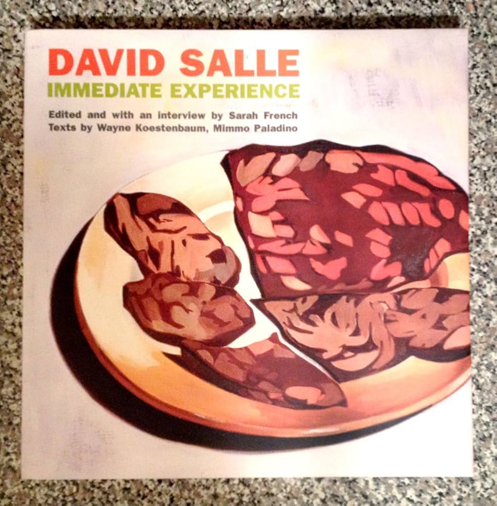 Immediate Experience: David Salle, Sarah French: 9788888098142