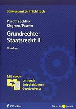 Grundrechte. Staatsrecht II: Mit ebook: Lehrbuch, Entscheidungen