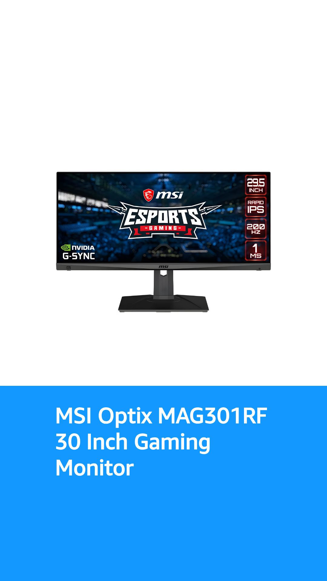 MSI Full HD Rapid-IPS 1ms 2560 x 1080 Ultra Wide 200Hz Refresh