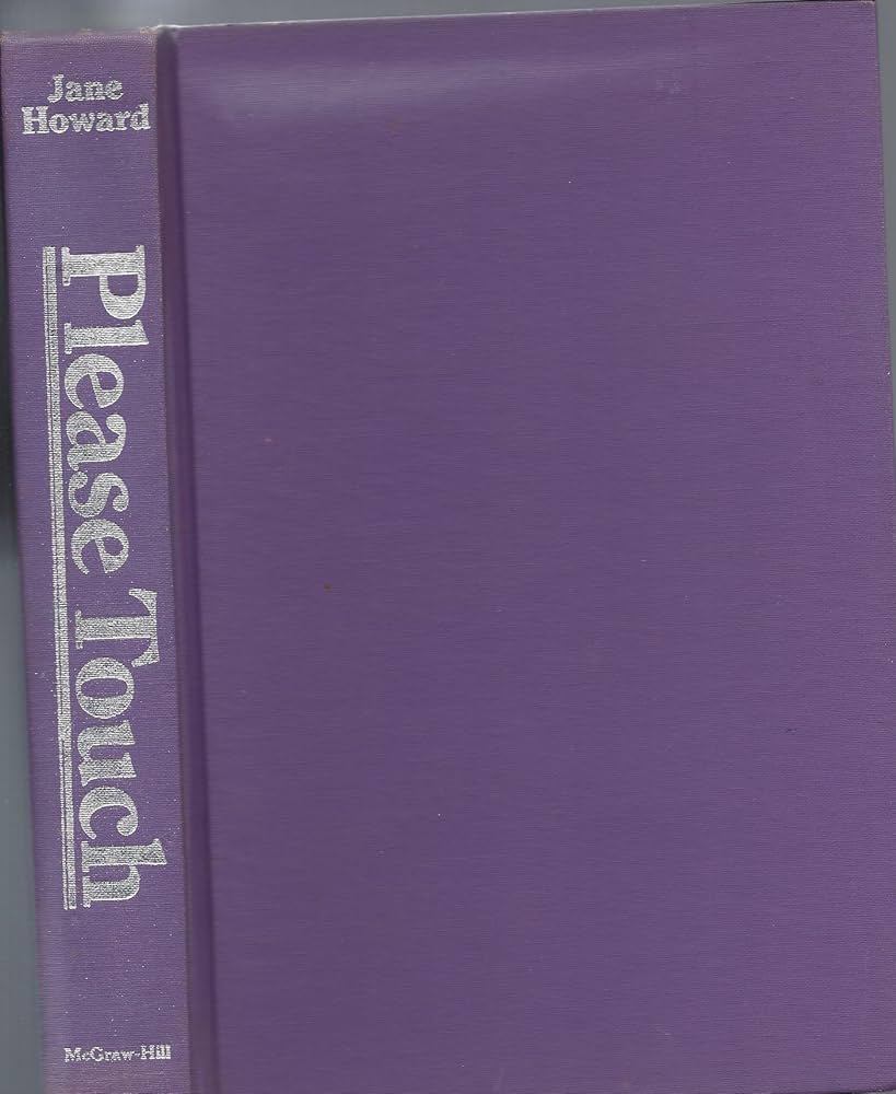 Please Touch: A Guided Tour of the Human Potential Movement