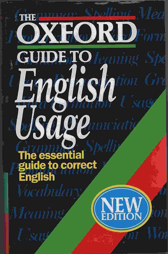 Amazon.com: The Oxford Guide to English Usage: 9780198631378