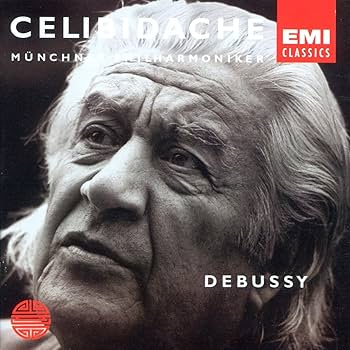 Claude Debussy, Sergiu Celibidache, Münchner Philharmoniker