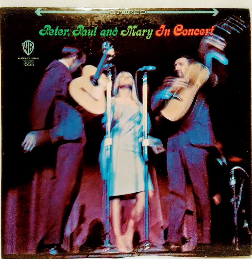 Peter, Paul and Mary - Peter, Paul and Mary In Concert - Amazon