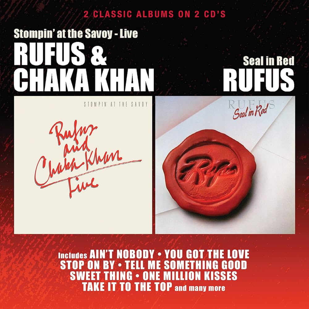 Khan, Chaka / Rufus - Stompin' At The Savoy / Seal In Red - Amazon