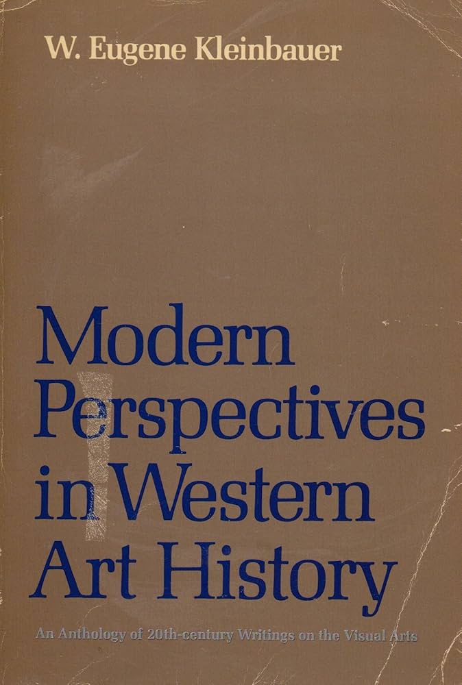 Modern perspectives in Western art history;: An anthology of 20th