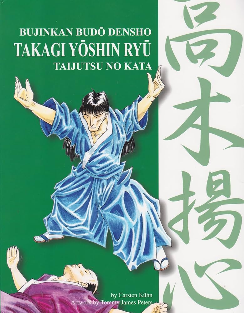 Takagi Yôshin Ryû (Bujinkan Budô Densho, Volume 1): Unknown