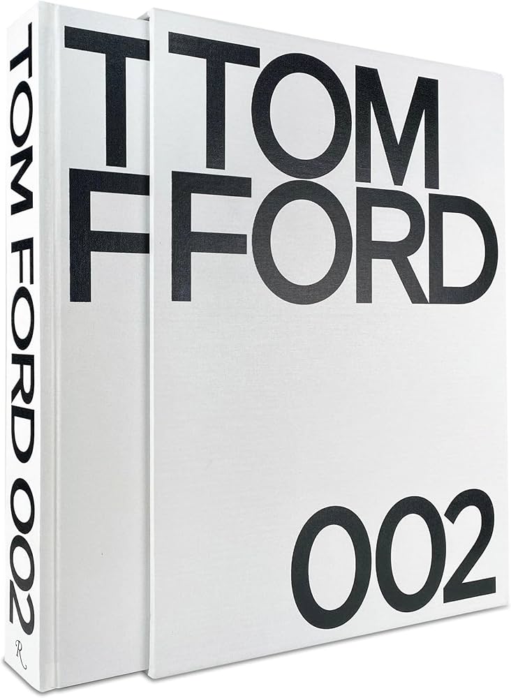 Tom Ford 002: Ford, Tom, Foley, Bridget: 9780847864379: Amazon.com