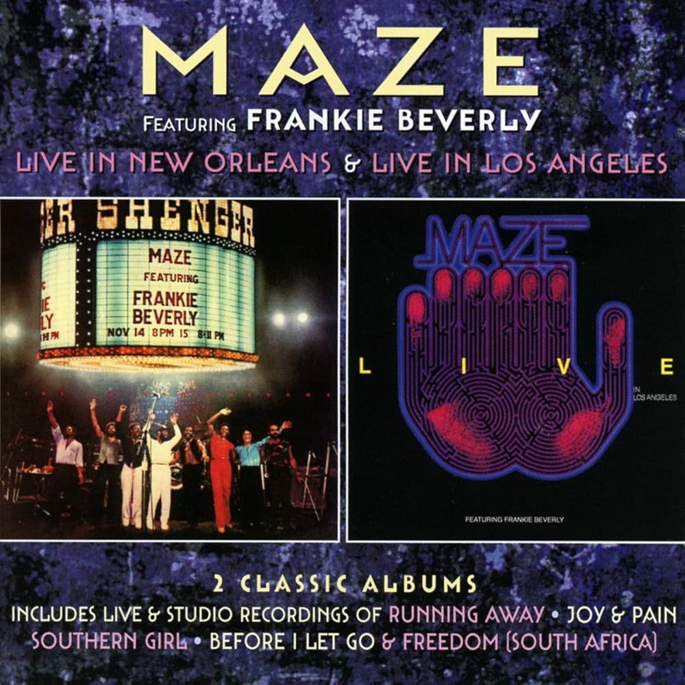 Maze / Beverly, Frankie - Live in New Orleans / Live in los