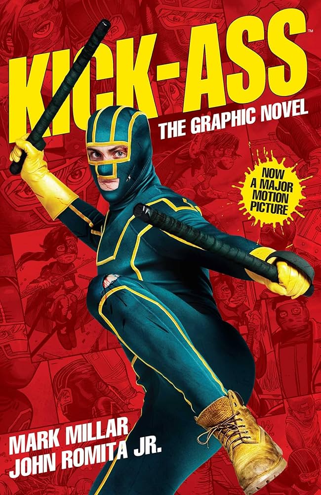 Kick-Ass - (Movie Cover): Creating the Comic, Making the Movie