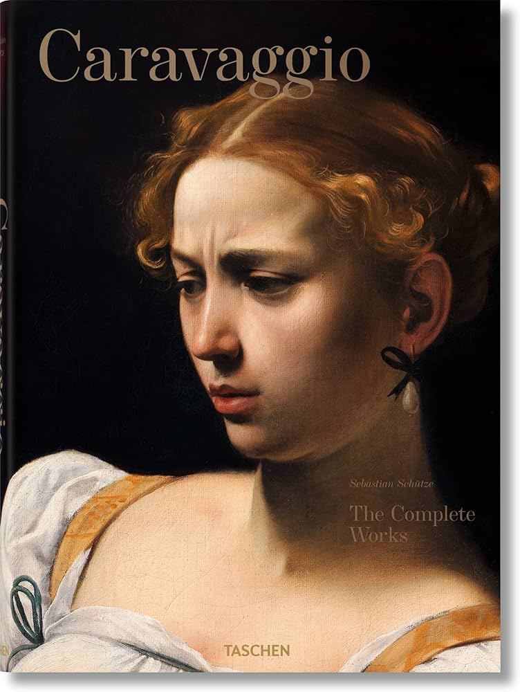 Amazon.com: Caravaggio: The Complete Works: 9783836501835: Schutze