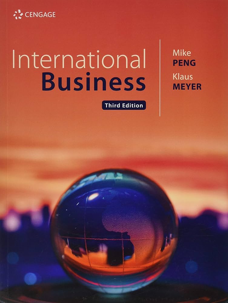 International Business: Meyer, Klaus, Peng, Mike: 9781473758438