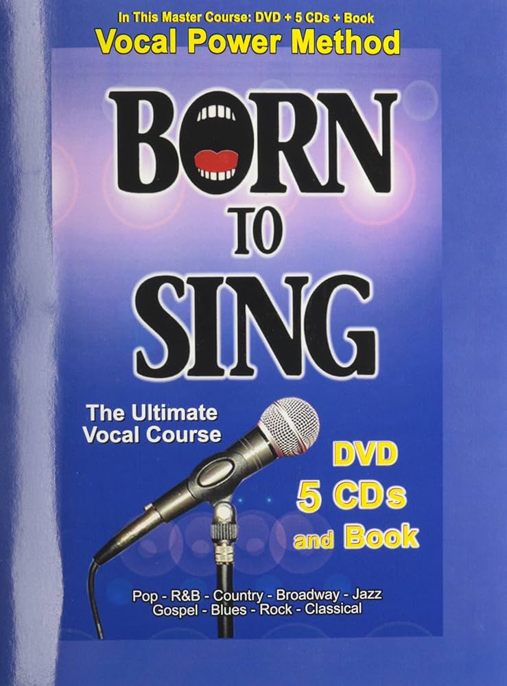 Born to Sing: The Vocal Power Method (The Next Generation): Austin