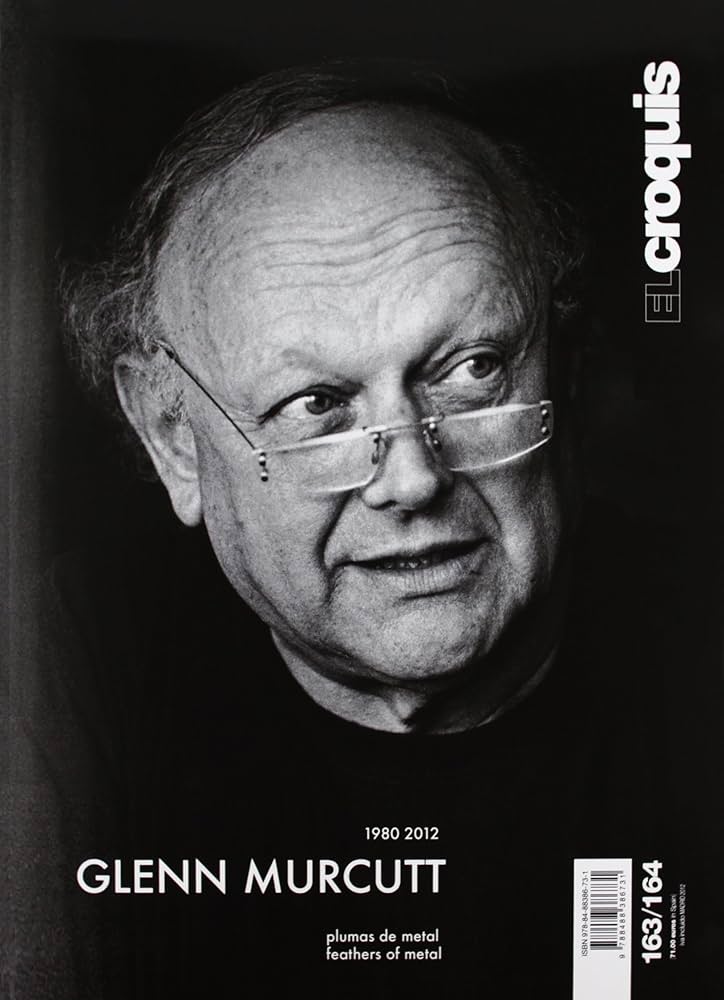 El Croquis 163-164 - Glenn Murcutt. Feathers of Metal by AA.VV