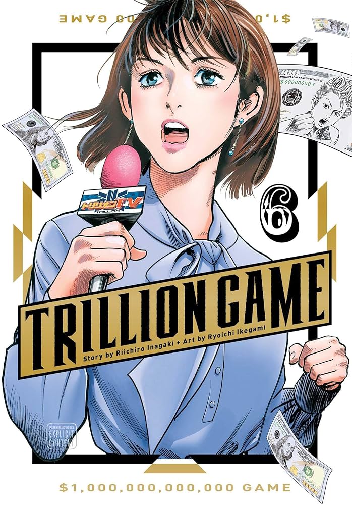 Trillion Game, Vol. 6: Inagaki, Riichiro, Ikegami, Ryoichi