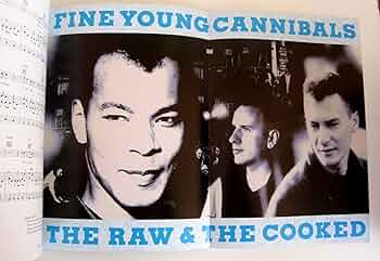 Fine Young Cannibals (FYC): The Raw and the Cooked - Songbook