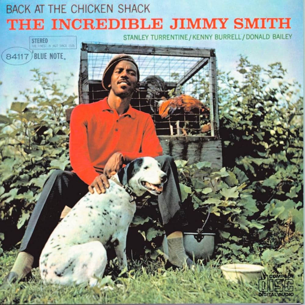 Jimmy Smith - Back At The Chicken Shack: The Incredible Jimmy