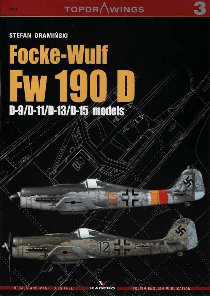 Focke-Wulf Fw 190 D: D-9/D-11/D-13/D-15 (TopDrawings): Draminksi
