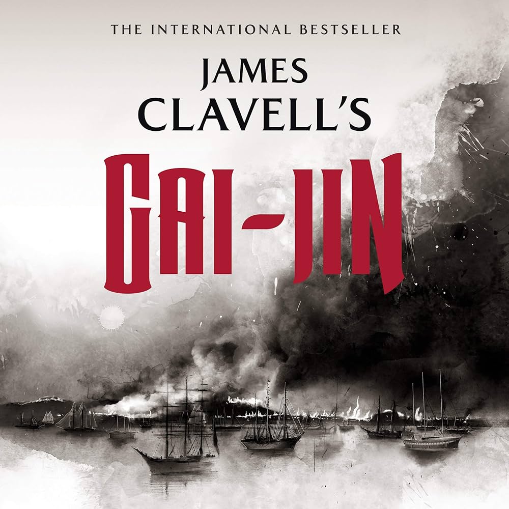 Gai-Jin (The Asian Saga): James Clavell: 9781504602129: Amazon.com