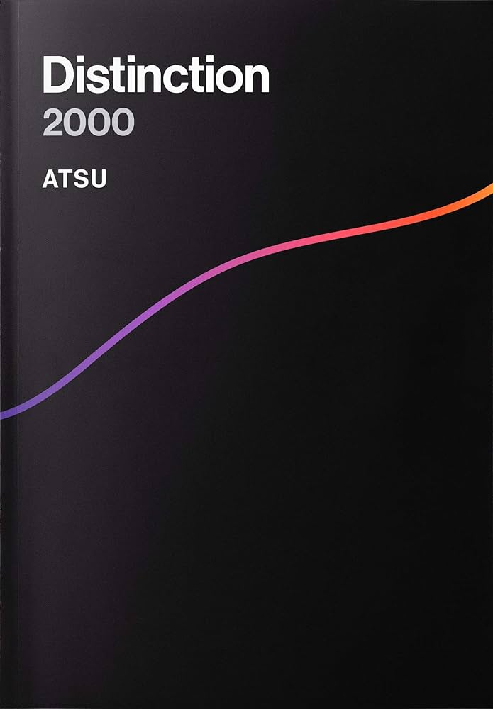 Amazon.co.jp: Distinction 2000 : ATSU: Japanese Books