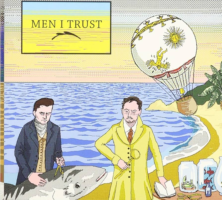 Amazon.co.jp: Men I Trust: ミュージック
