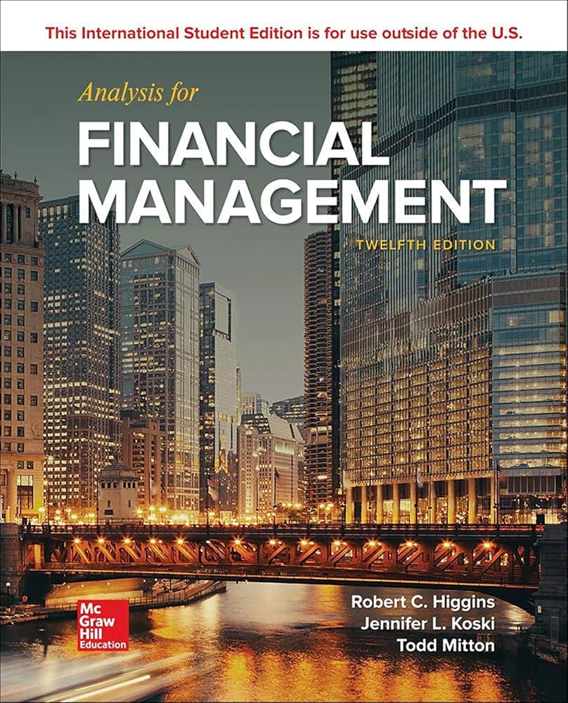 Analysis For Financial Management: Robert C. Higgins