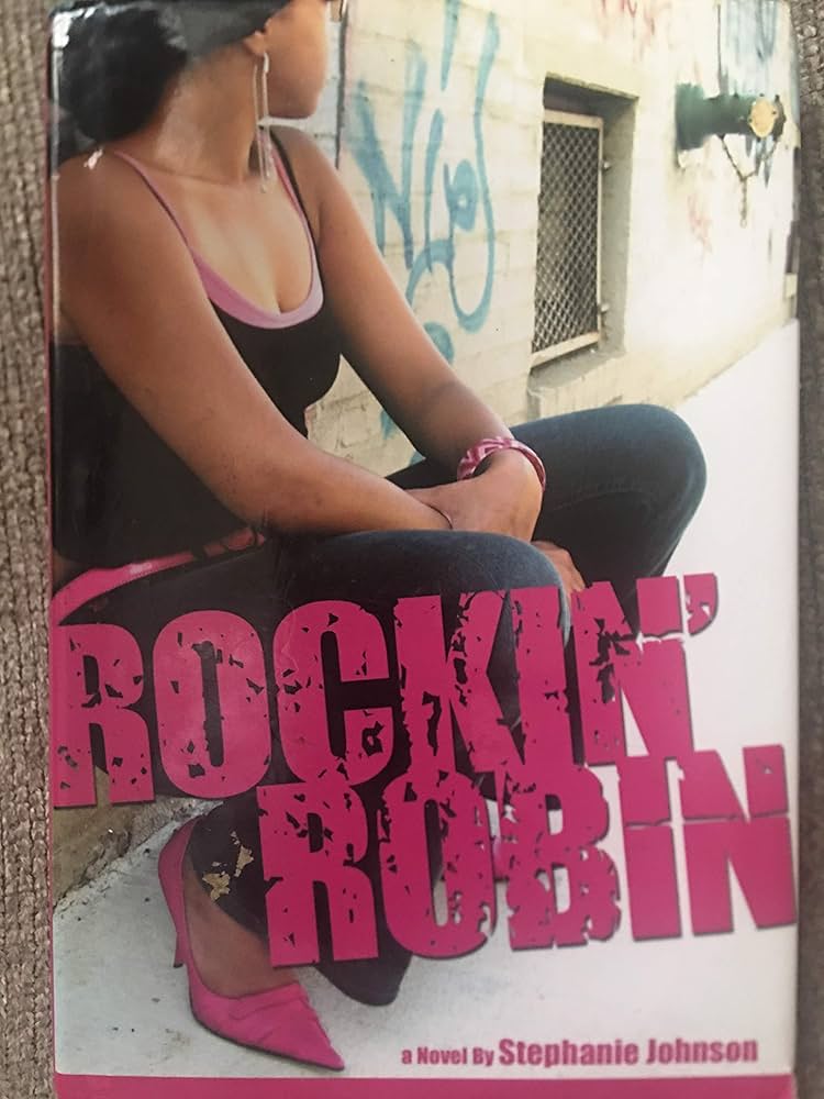 Rockin' Robin: Stephanie Johnson: 9780739454299: Amazon.com: Books