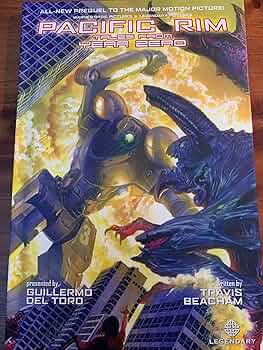 Pacific Rim: Tales From Year Zero: Travis Beacham, Sean Chen, Yvel