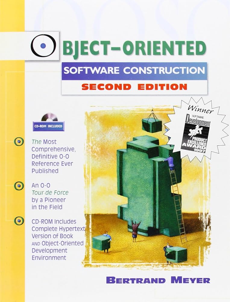 Object-Oriented Software Construction: Meyer, Bertrand