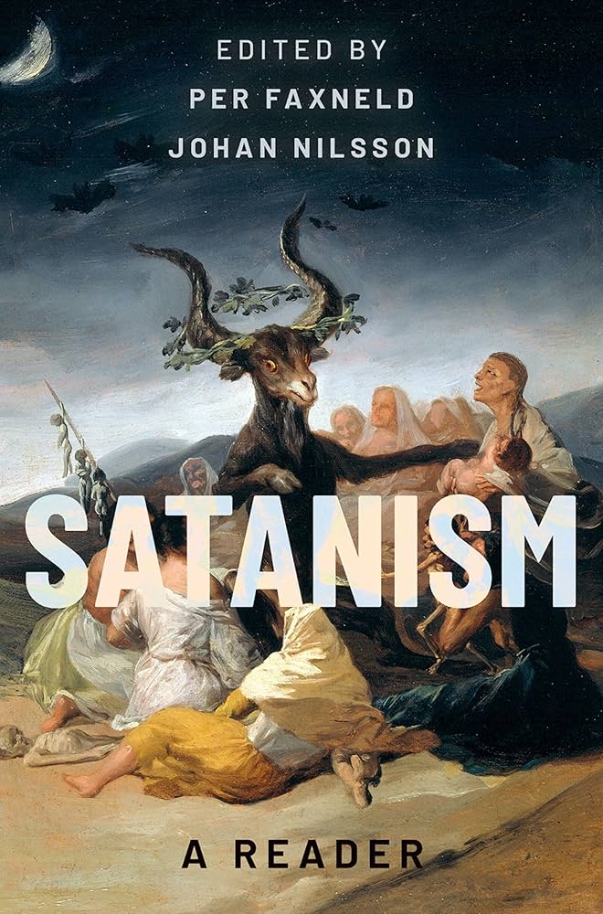 Amazon.com: Satanism: A Reader: 9780199913558: Faxneld, Nilsson: Books