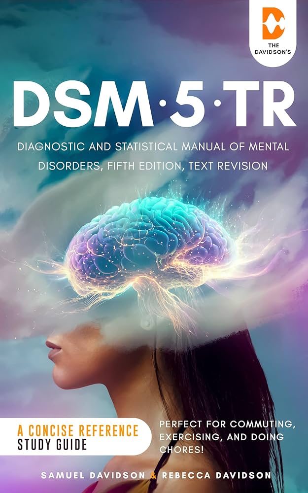 DSM-5-TR Diagnostic and Statistical Manual of Mental Disorders