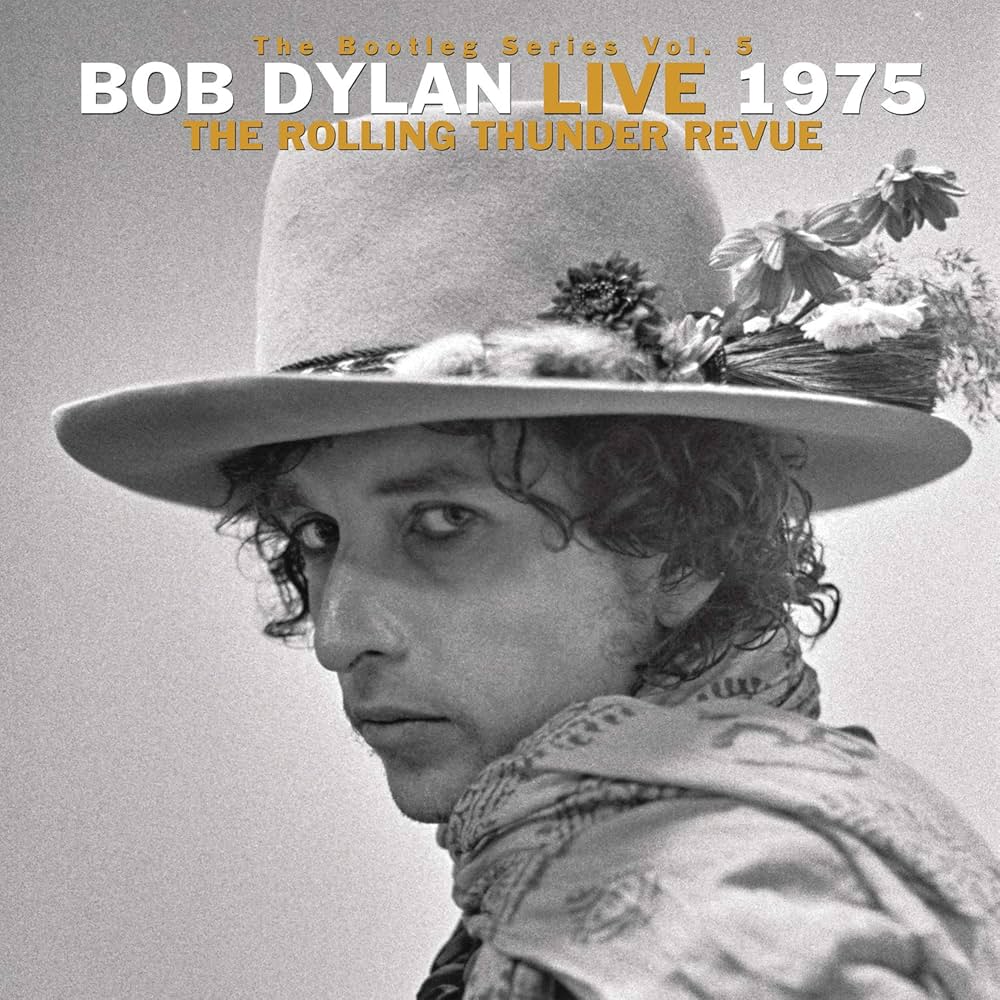 Bob Dylan - The Bootleg Series Vol. 5: Bob Dylan Live 1975, The