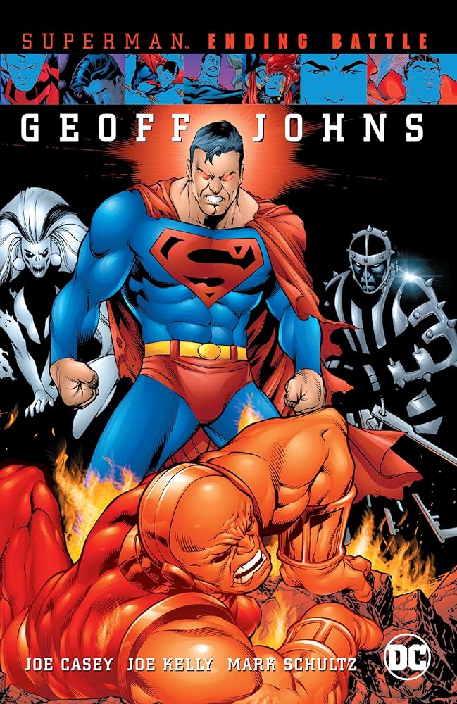 Superman: Ending Battle (New Edition): Casey, Joe, Kelly, Joe