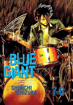 Amazon.co.jp: Blue Giant 7-8 : Ishizuka, Shinichi, Komen, Daniel