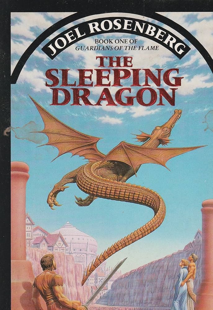 The Sleeping Dragon (Guardians of the Flame): Joel Rosenberg