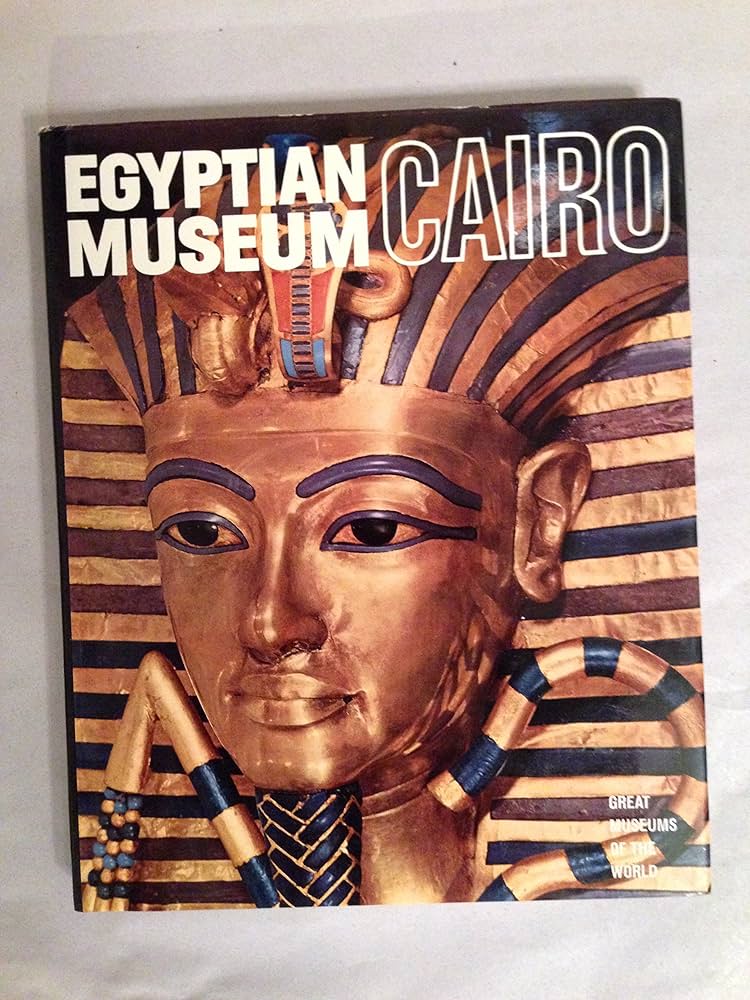 The Egyptian Museum Cairo: Official Catalogue: Mohamed Saleh
