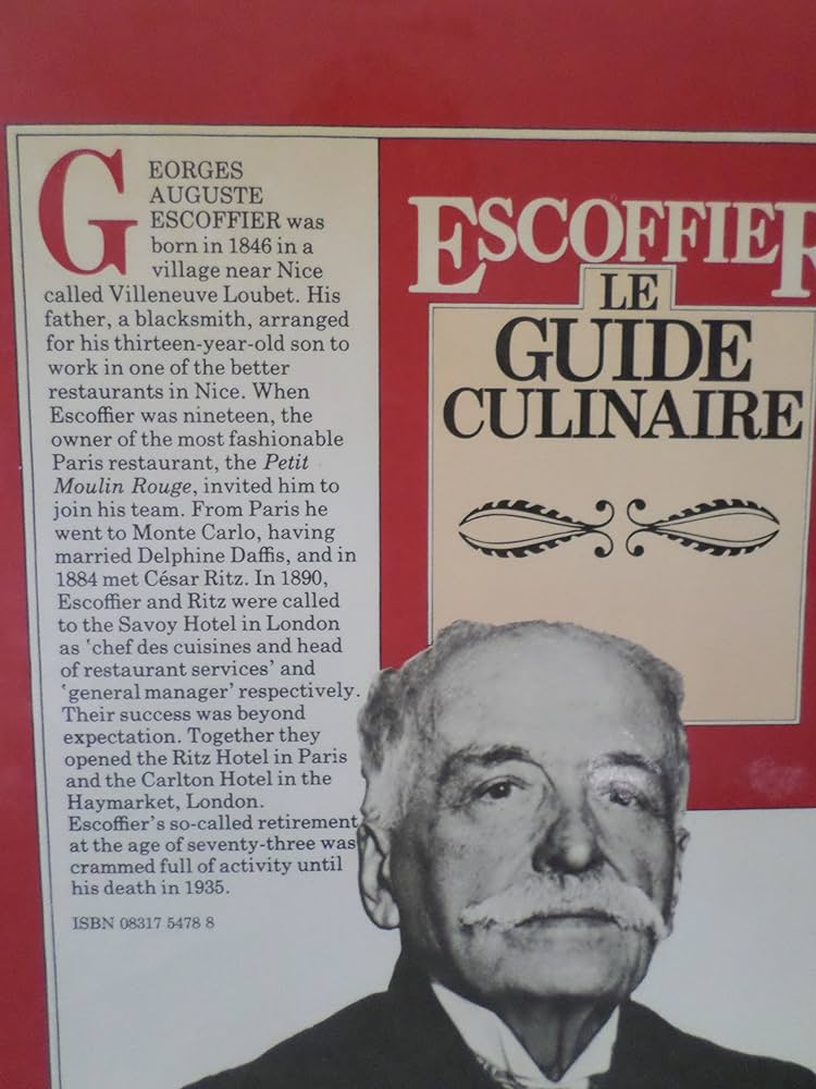 Escoffier - Le Guide Culinaire: the First Complete Translation