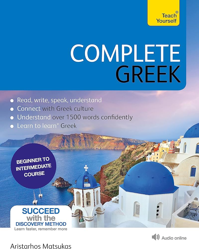 Complete Greek: Matsukas, Aristarhos: 9781529325003: Amazon.com: Books