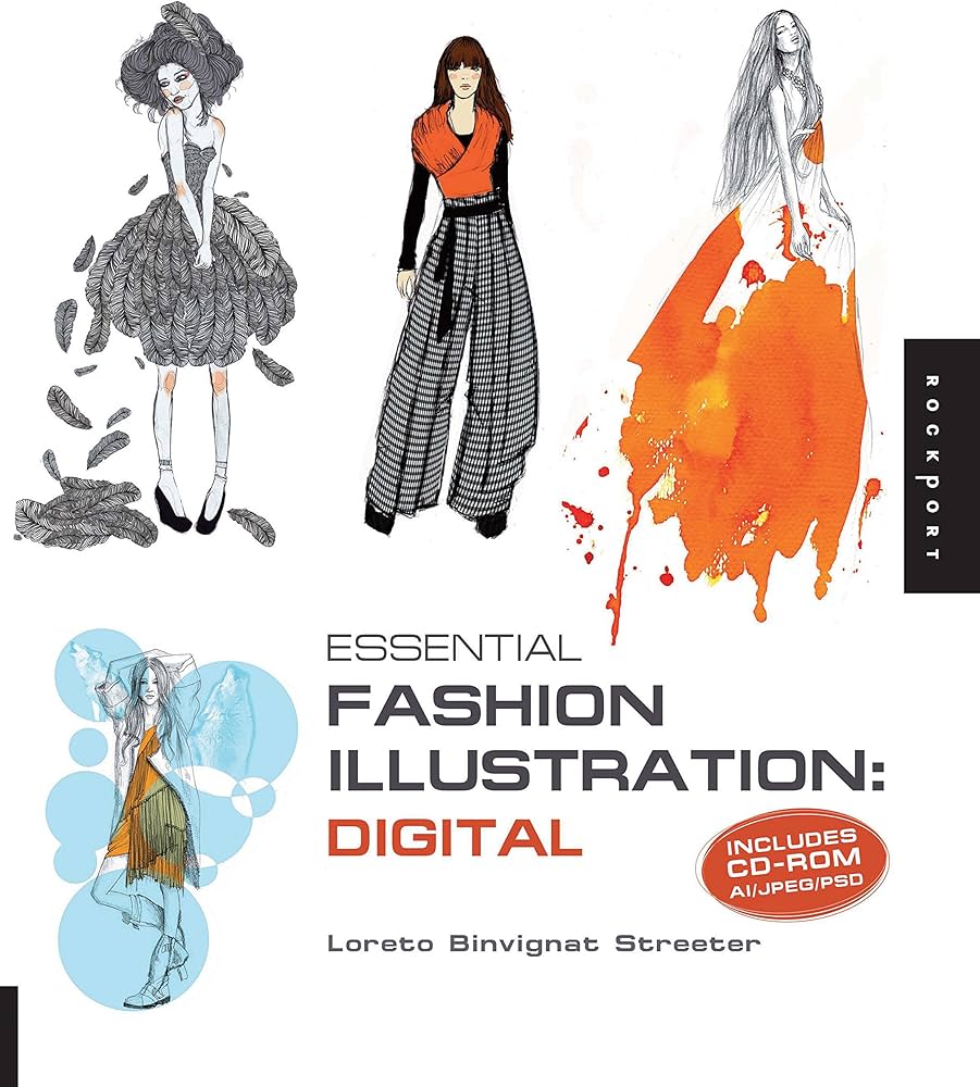 Essential Fashion Illustration: Digital: Includes CD-ROM AI/JPEG